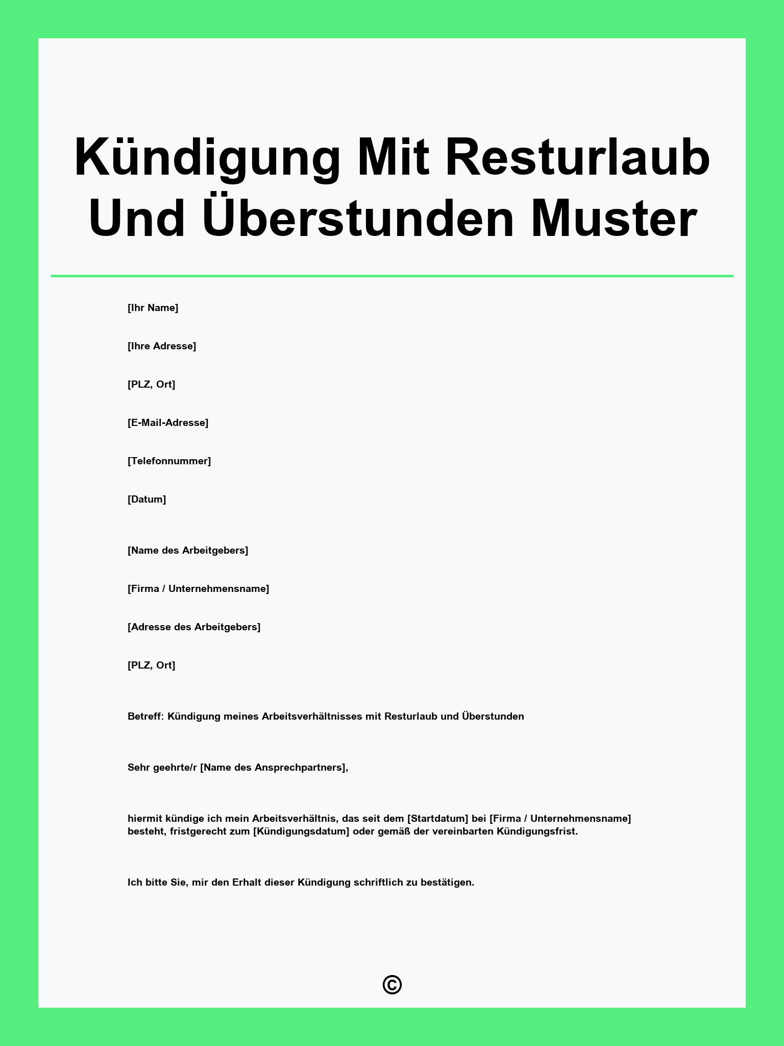 Kündigung Mit Resturlaub Und Überstunden Muster